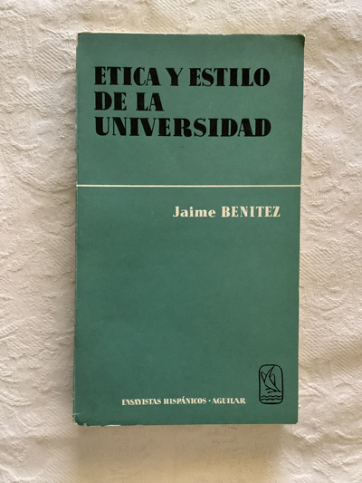 Ética y estilo de la universidad