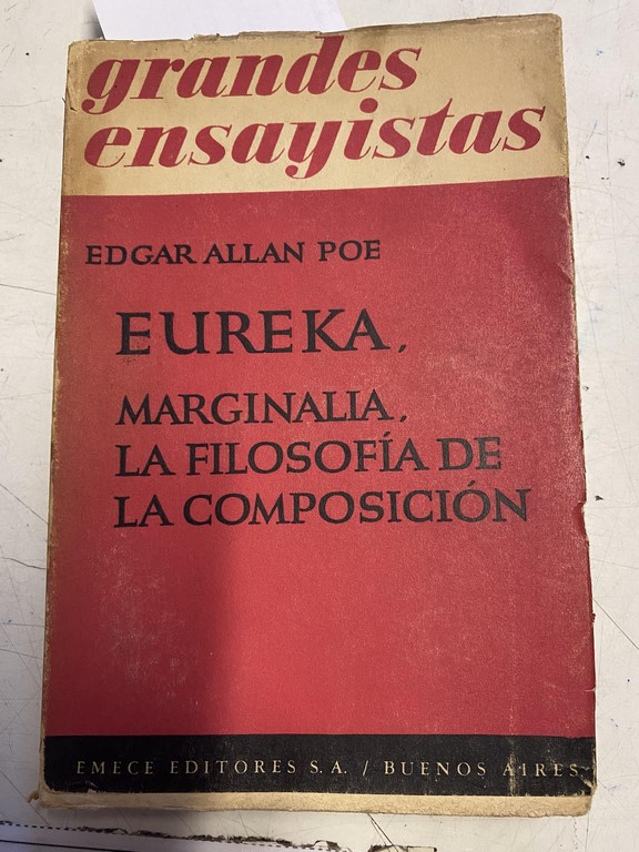 EUREKA, MARGINALIA, LA FILOSOFIA DE LA COMPOSICION.