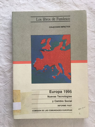 Europa 1995. nuevas tecnologías y cambio social