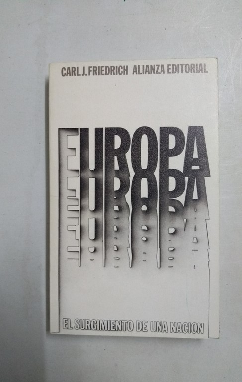 Europa: el surgimiento de una nación