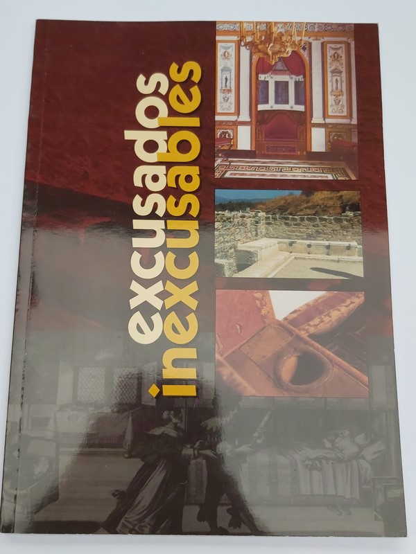 EXCUSADOS INEXCUSABLES