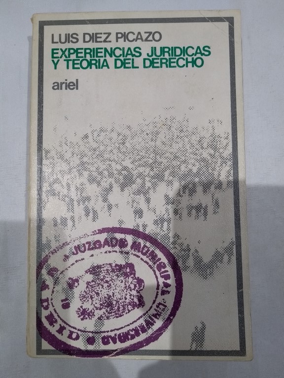 Experiencias juridicas y teoria del derecho