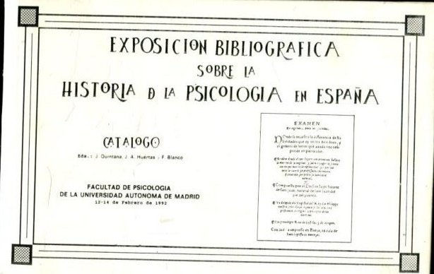 EXPOSICION BIBLIOGRAFICA SOBRE LA HISTORIA DE LA PSICOLOGIA EN ESPAÑA. CATALOGO.