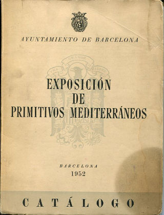 EXPOSICION DE PRIMITIVOS MEDITERRANEOS.