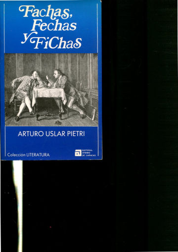 FACHAS, FECHAS Y FICHAS.