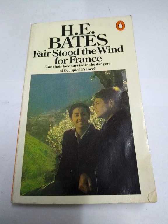 Fair Stood the Wind for France