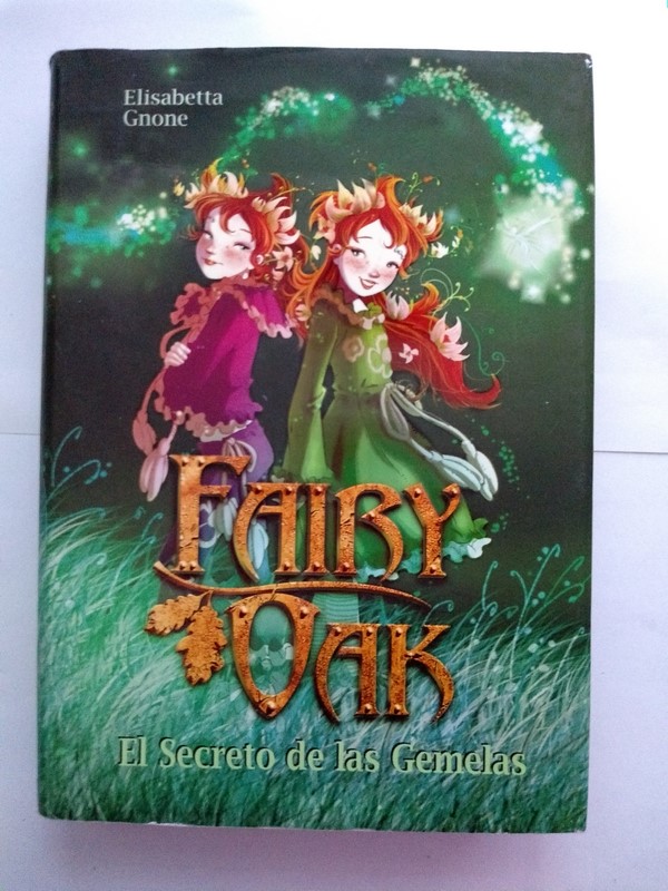 Fairy Oak. El Secreto de las Gemelas