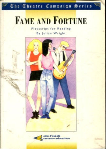 FAME AND FORTUNE.