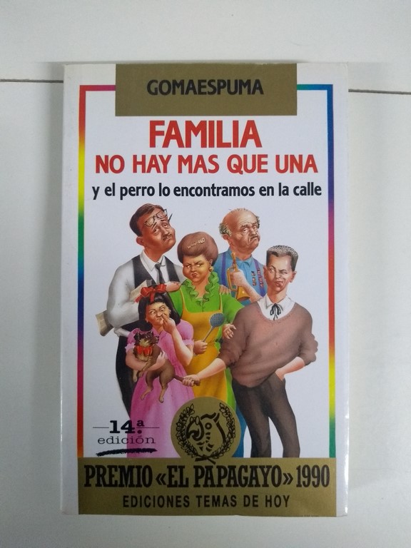 Familia no hay más que una