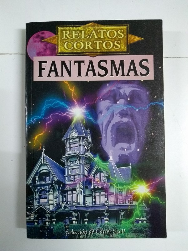 Fantasmas. Relatos cortos