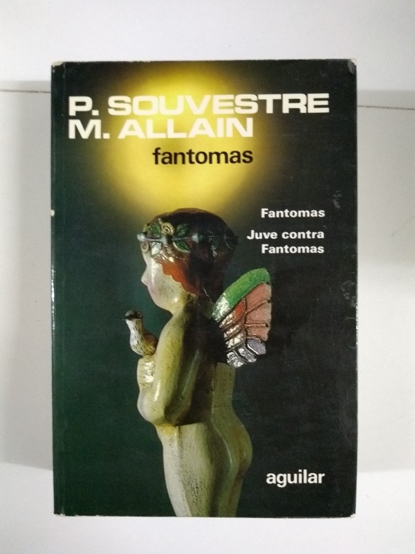 Fantomas. Juve contra fantomas