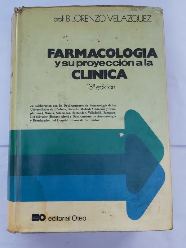 Farmacología y su proyección a la clínica