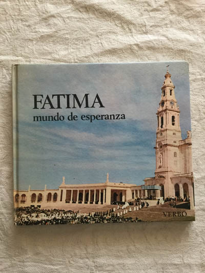 Fátima mundo de esperanza