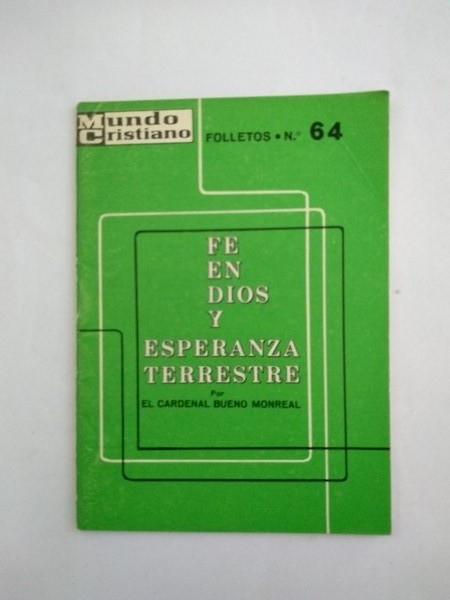 Fe en Dios y esperanza terrestre