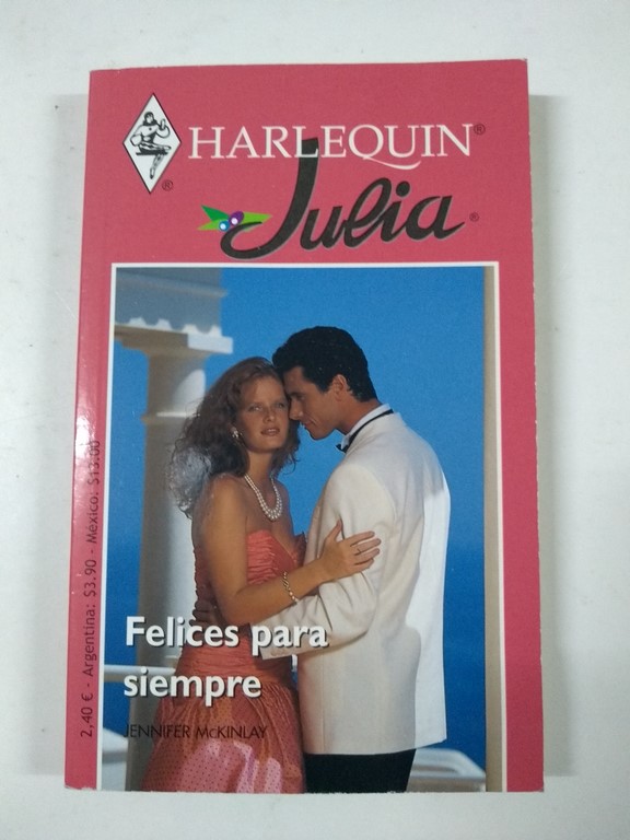 Felices para siempre