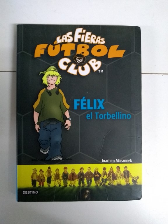 Félix el Torbellino