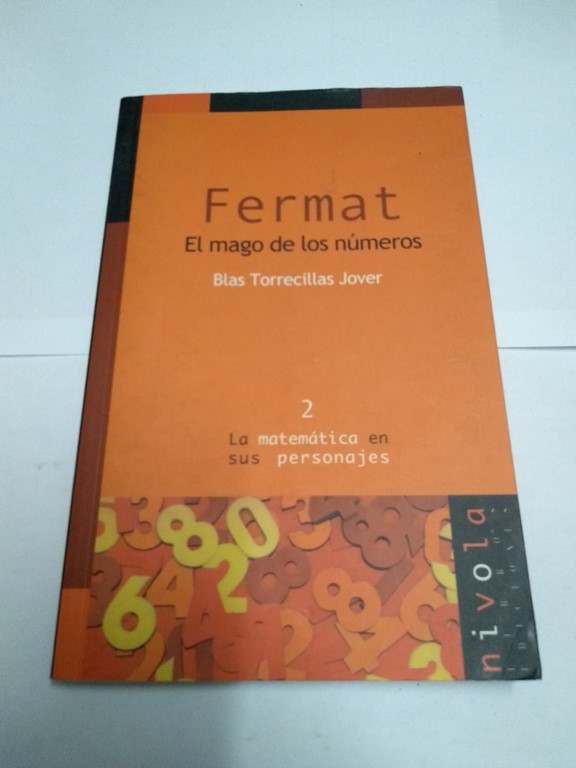 Fermat. El mago de los números, 2