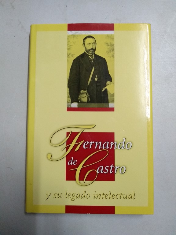 Fernando de Castro y su legado intelectual
