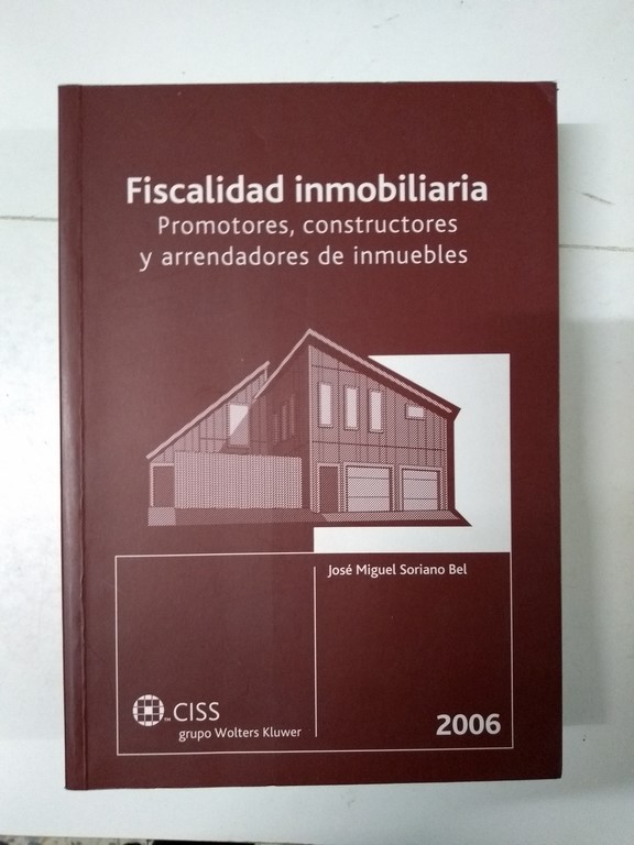 Fiscalidad inmobiliaria 2006