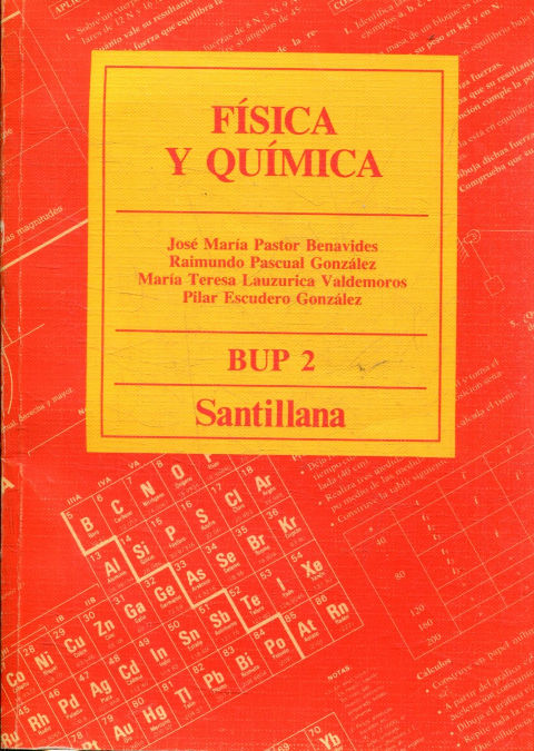 FISICA Y QUIMICA. BUP 2.