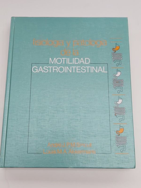 Fisiologia y Patología de la Motilidad Gastrointestinal