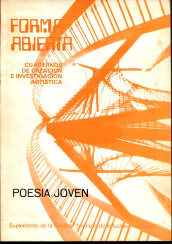 FORMA ABIERTA, CUADERNOS DE CREACION E  INVESTIGACION ARTISTICA. SUPLEMENTO DE LA REVISTA INSTITUTO DE ESTUDIOS ALICANTINOS.NUM. 8: POESIA JOVEN. ANGEL CRESPO IVARS, JOSE JAVIER MORENO SANCHEZ, MIGUEL RUIZ MARTINEZ, VICTOR SANCHEZ VIVES,