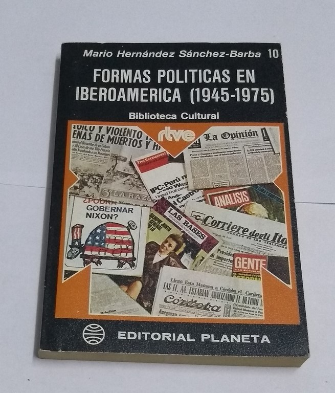 Formas políticas en Iberoamerica (1945-1975)