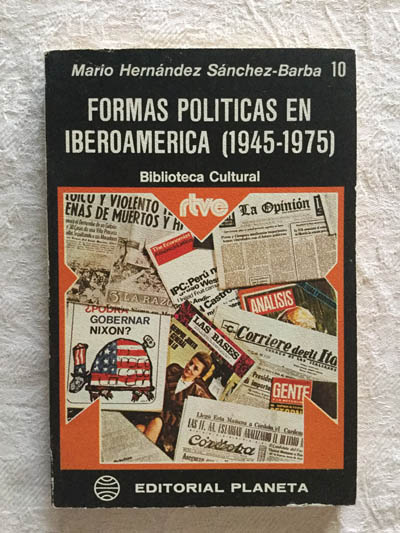 Formas políticas en Iberoamérica (1945-1975)