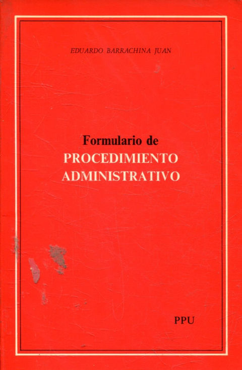 FORMULARIO DE PROCEDIMIENTO ADMINISTRATIVO (COMENTADOS).