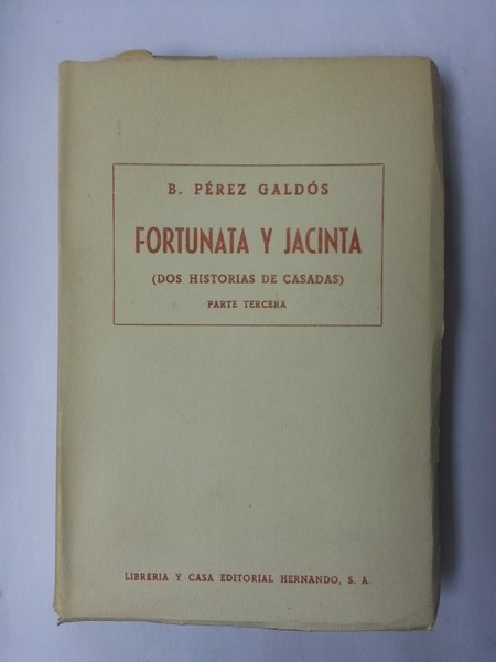 Fortunata y Jacinta. Segunda parte