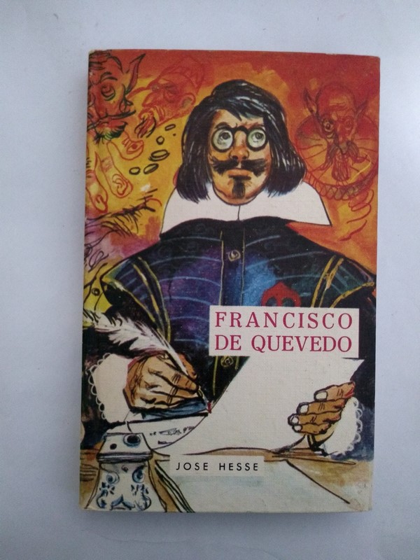 Francisco de Quevedo. 9