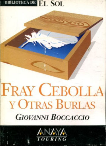 FRAY CEBOLLA Y OTRAS BURLAS.