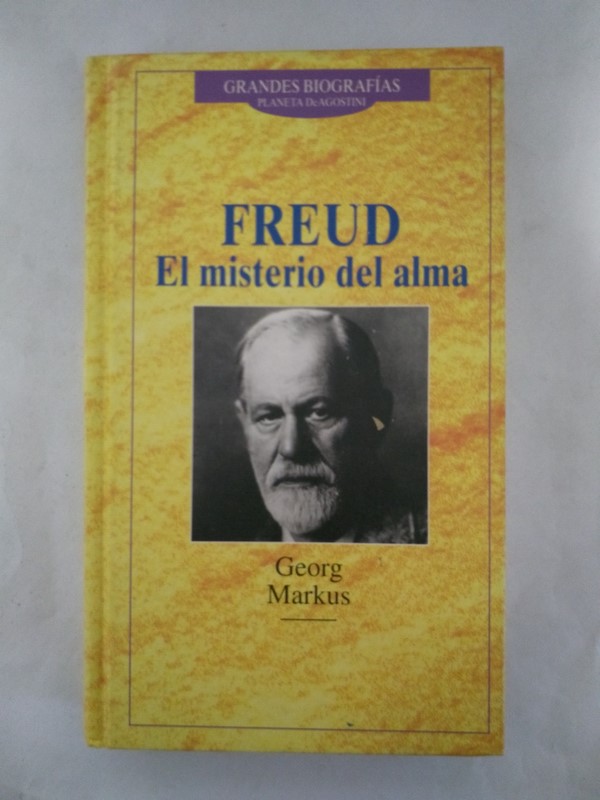 Freud. El misterio del alma