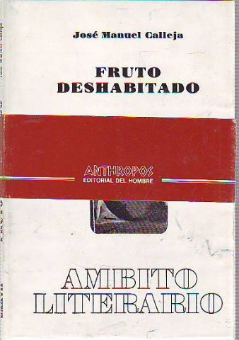 FRUTO DESHABITADO.