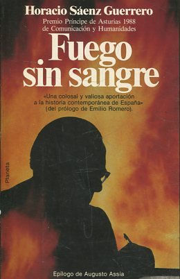 FUEGO SIN SANGRE.