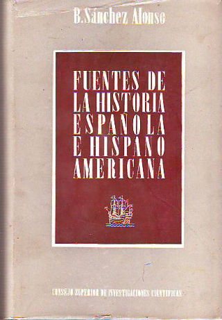 FUENTES DE LA HISTORIA ESPAÑOLA E HISPANOAMERICANA. ENSAYO DE BIBLIOGRAFÍA SISTEMÁTICA DE IMPRESOS Y MANUSCRITOS QUE ILUSTRAN LA HISTORIA POLÍTICA DE ESPAÑA Y SUS ANTIGUAS PROVINCIAS DE ULTRAMAR. APÉNDICE.