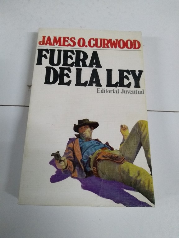 Fuera de la ley