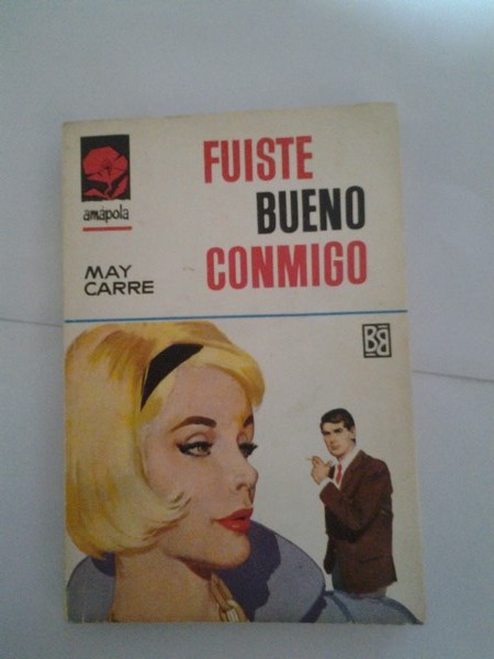 Fuiste bueno conmigo