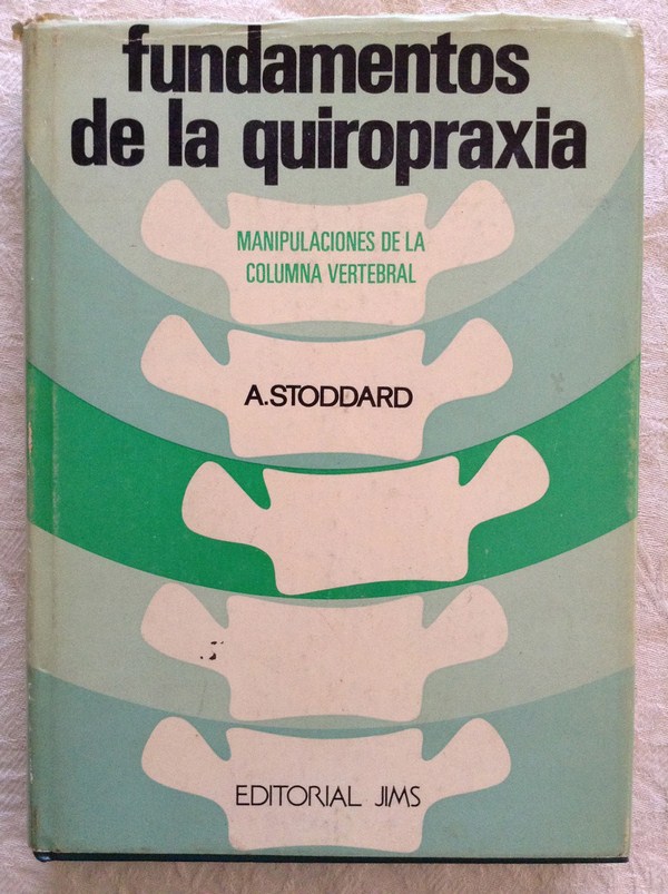 Fundamentos de la quiropraxia