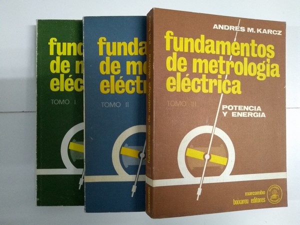 Fundamentos de metrología eléctrica,