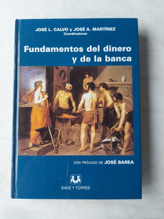 Fundamentos del dinero y de la banca