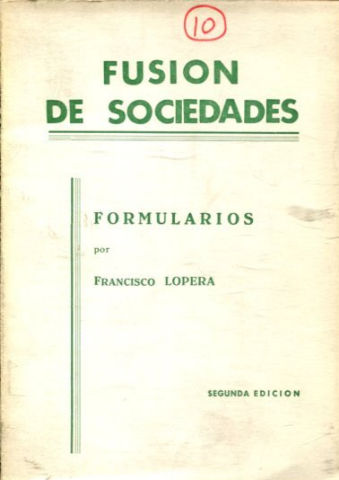 FUSION DE SOCIEDADES. FORMULARIOS.