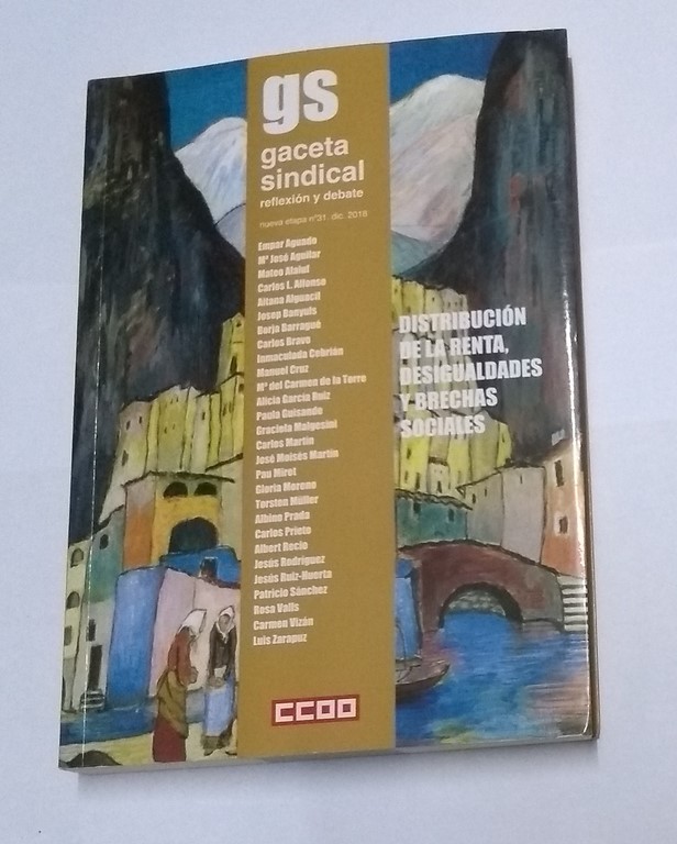 Gaceta sindical. Distribución de la renta, desigualdades y brechas sociales  31