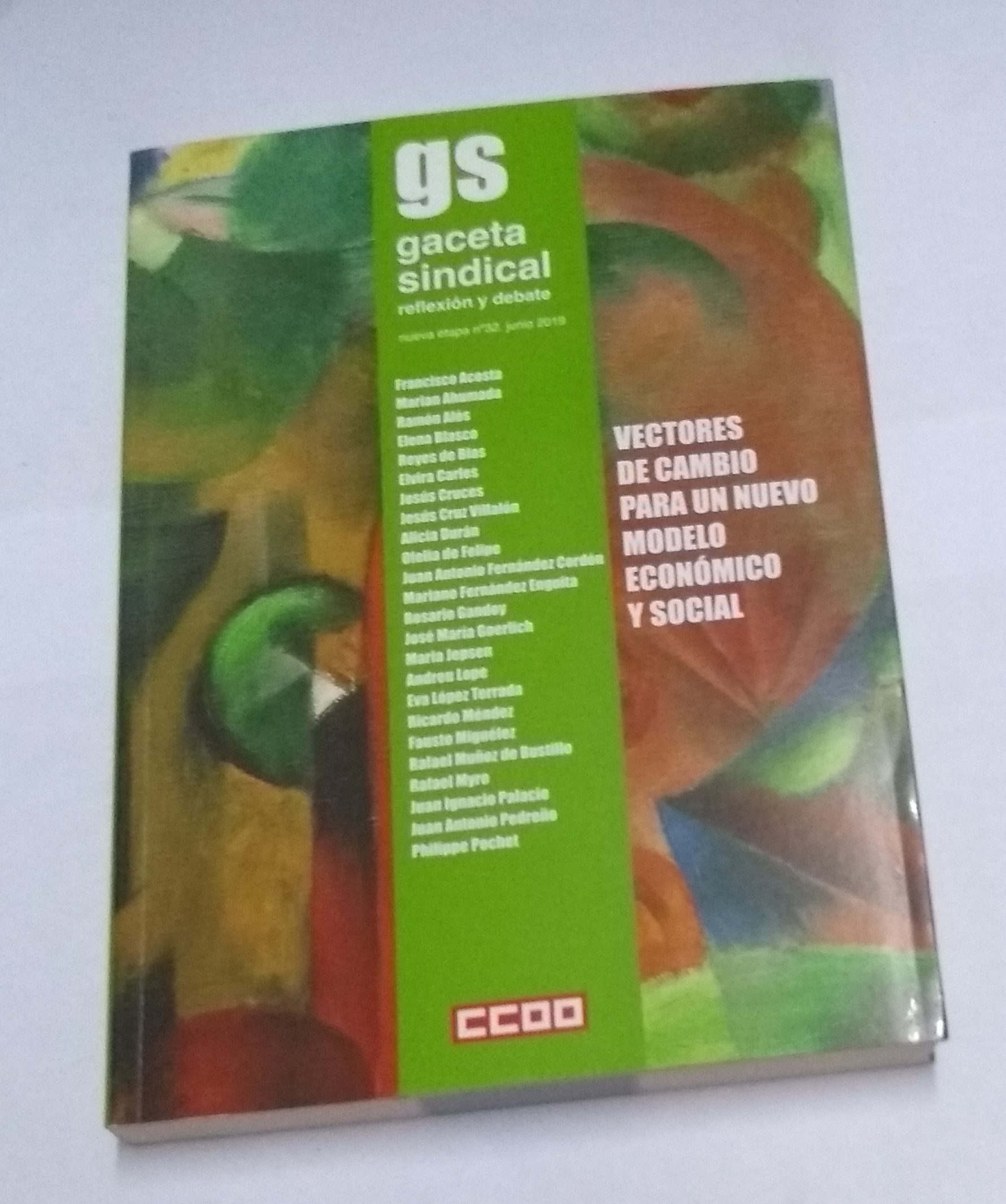 Gaceta sindical. Vectores de cambio para un nuevo modelo económico y social