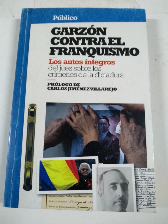 Garzón contra el franquismo