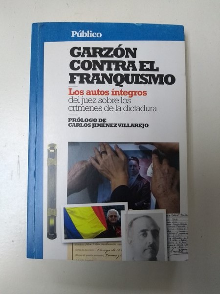 Garzon contra el franquismo