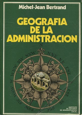 GEOGRAFIA DE LA ADMINISTRACION.