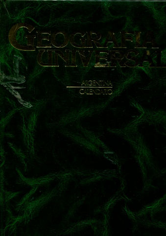 GEOGRAFIA UNIVERSAL. TOMO II: ARGENTINA-CALENDARIO.