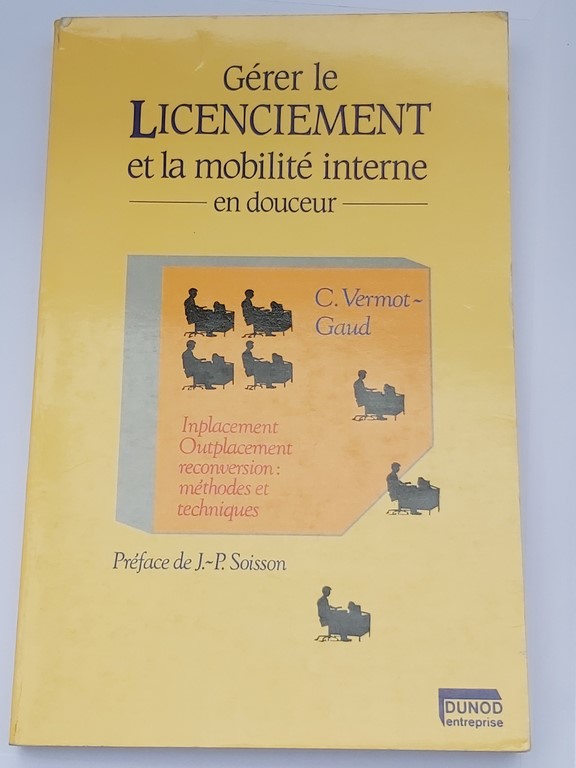 Gérer le Licenciement et la mobilité interne en douceur