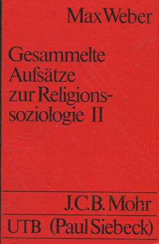 GESAMMELTE AUFSATZE ZUR RELIGIONS-SOZIOLOGIE II.